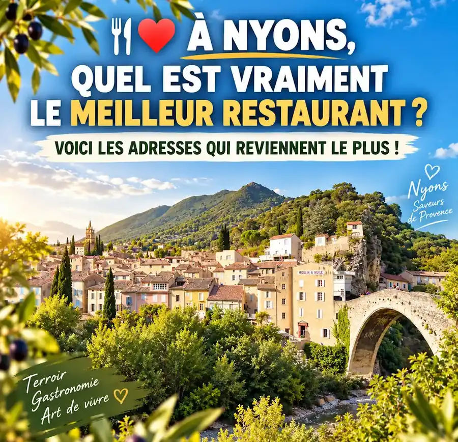 Restaurants et bonnes tables à Nyons dans la Drôme provençale, avec terrasses et restaurants du centre historique.
