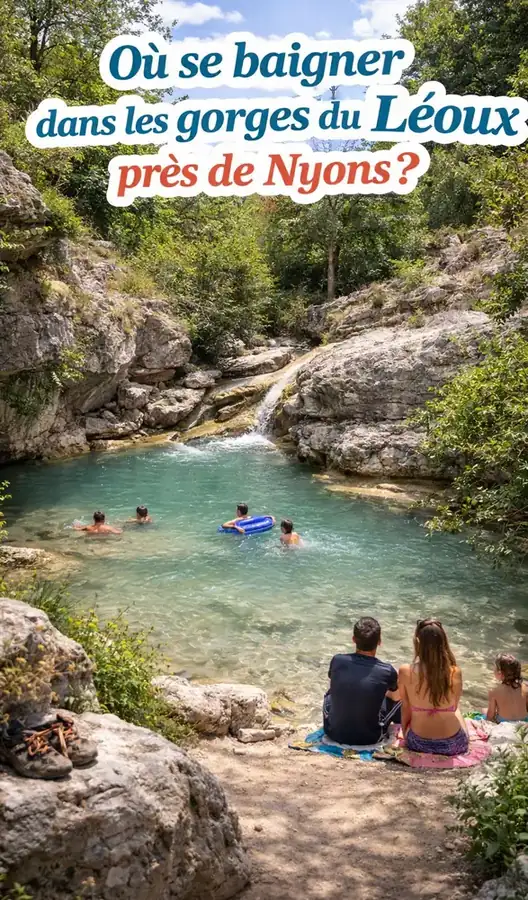 Se baigner dans les gorges du Léoux près de Nyons ?