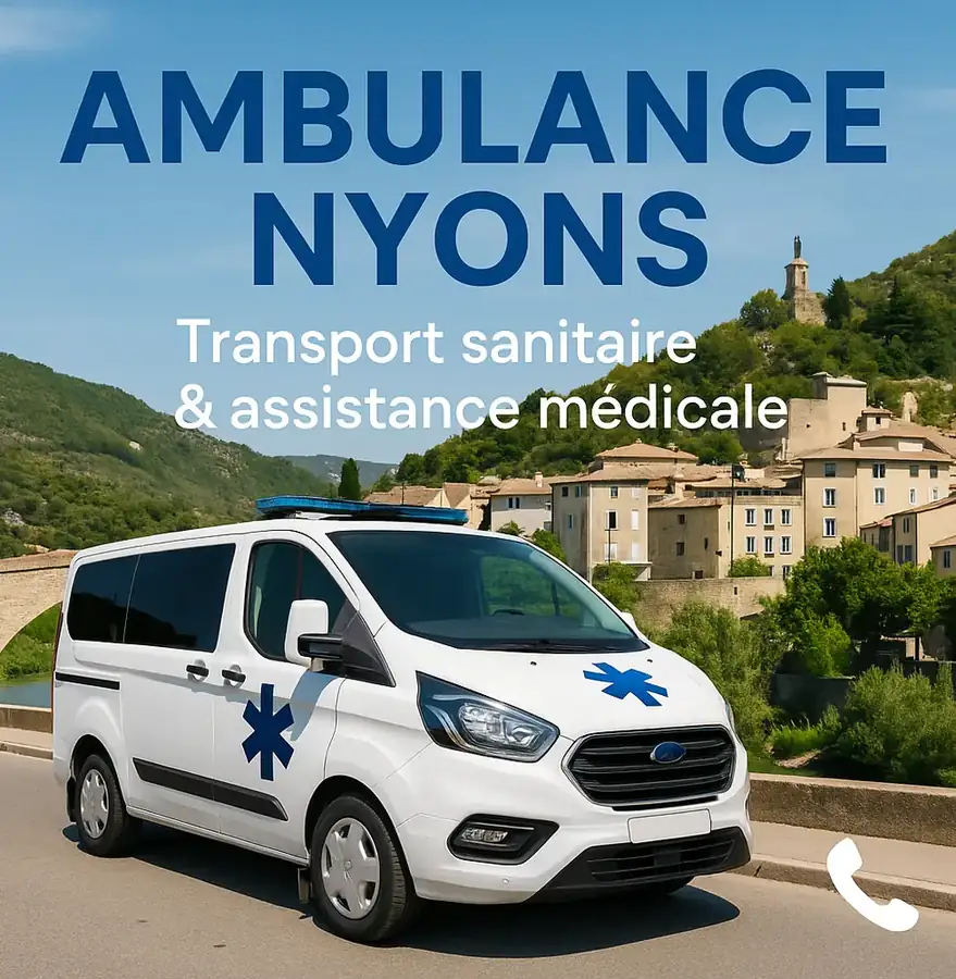Illustration d’une ambulance blanche devant un paysage de Nyons, avec le titre Ambulance Nyons.